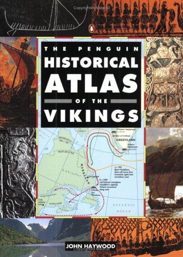 The Penguin Historical Atlas of the Vikings cover